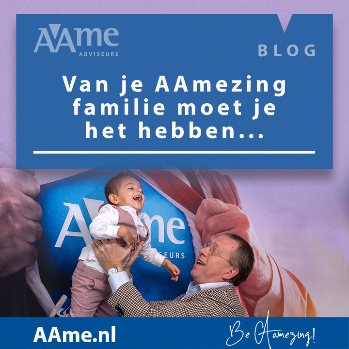 Blog | Van je AAmezing familie moet je het hebben...